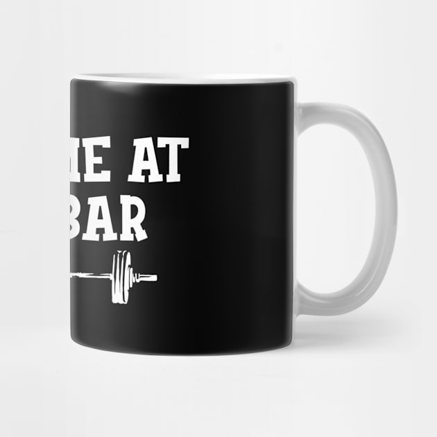 Gym - Meet me at the bar by KC Happy Shop